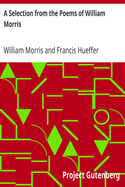 A Selection from the Poems of William Morris cover
