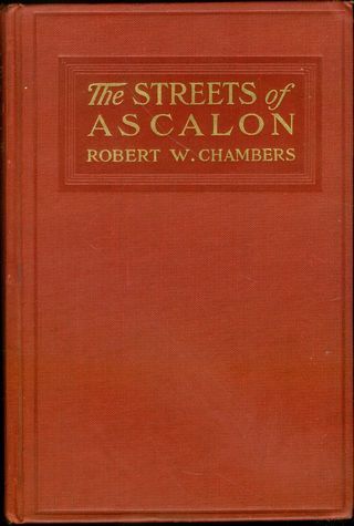 The Streets of Ascalon: Episodes in the Unfinished Career of Richard Quarren, Esqre. cover