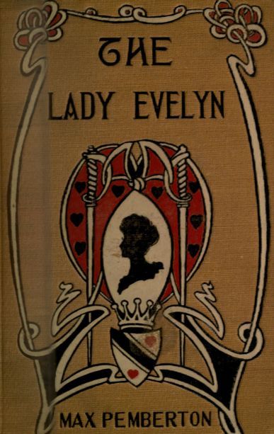 The Lady Evelyn: A Story of To-day cover