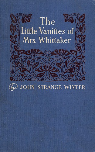 The Little Vanities of Mrs. Whittaker: A Novel cover