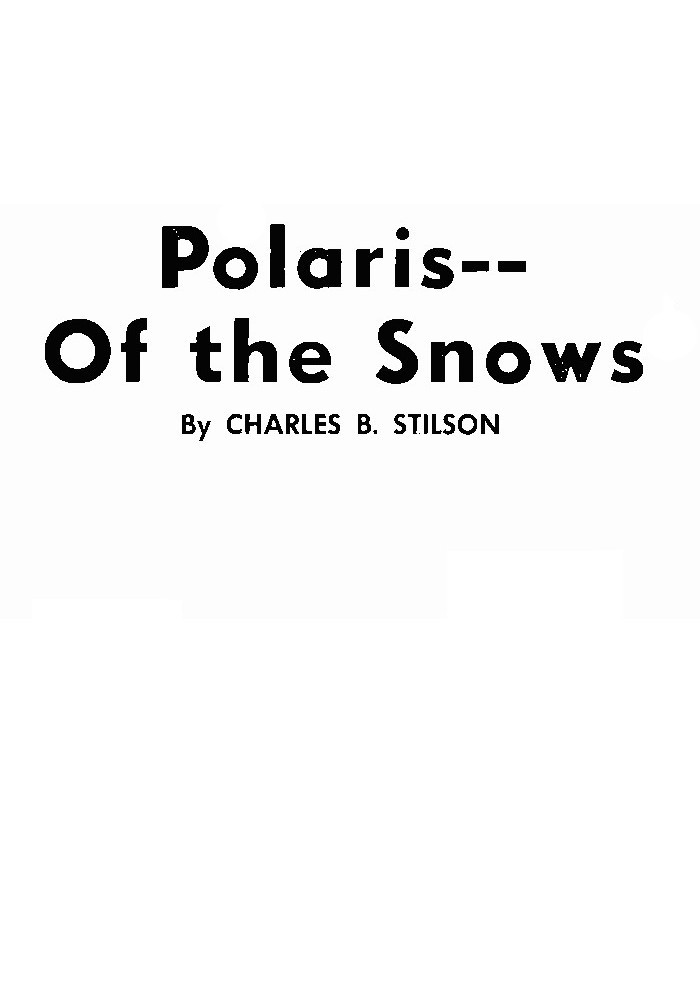 Polaris of the Snows cover