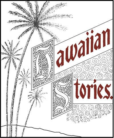 Six prize Hawaiian stories of the Kilohana Art League cover