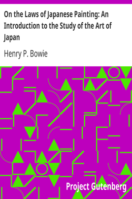 On the Laws of Japanese Painting: An Introduction to the Study of the Art of Japan cover