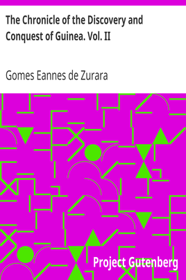 The Chronicle of the Discovery and Conquest of Guinea. Vol. II cover