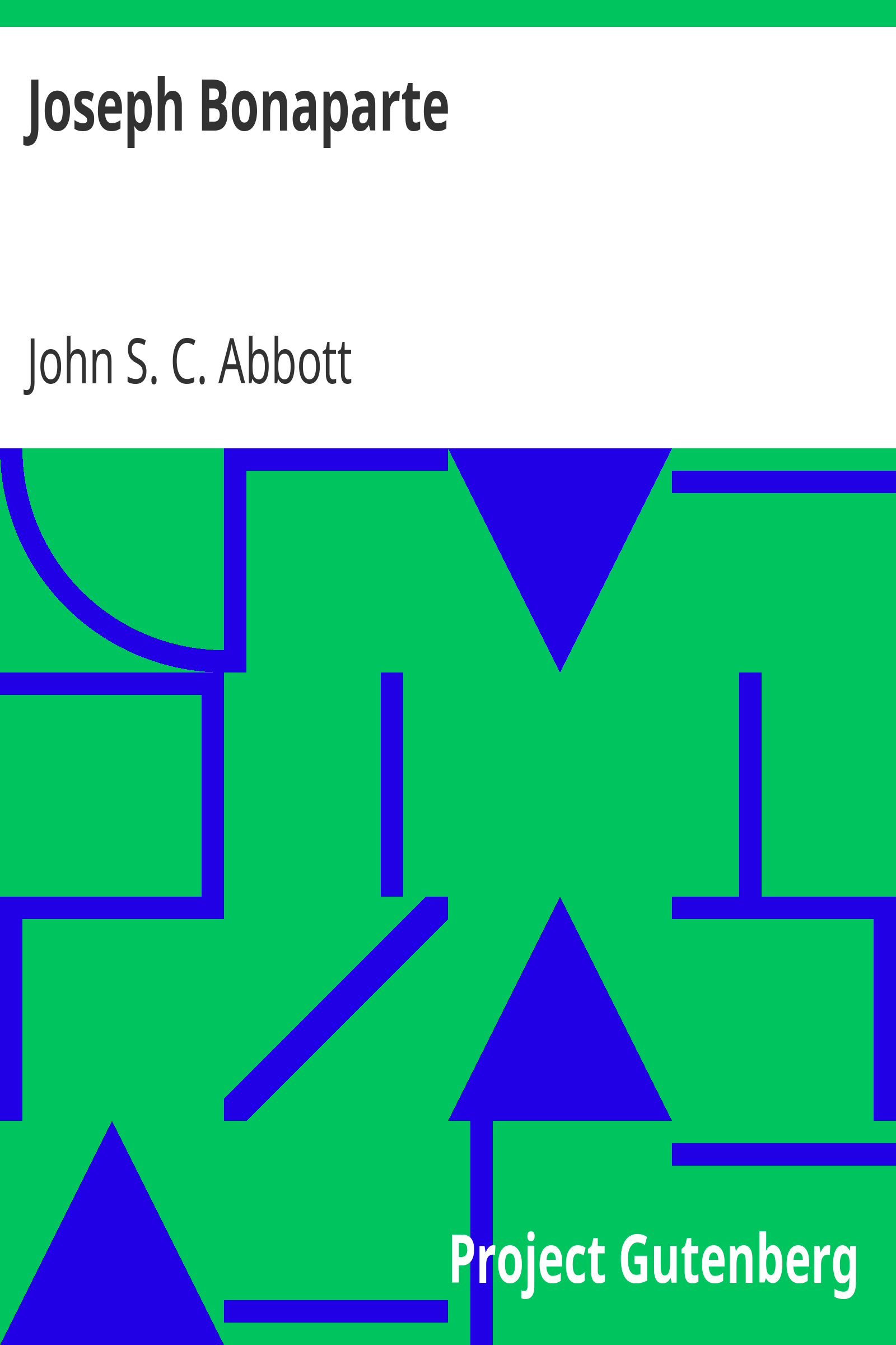 Joseph Bonaparte / Makers of History cover