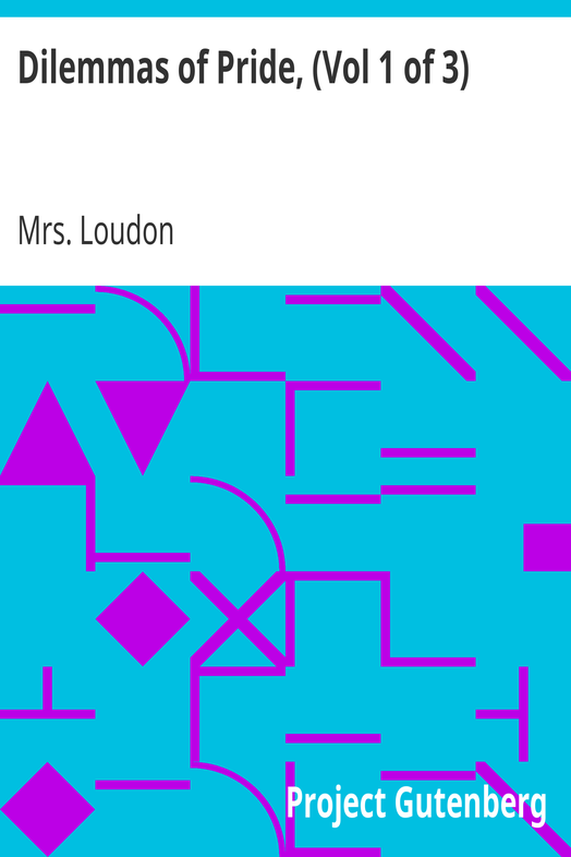 Dilemmas of Pride, (Vol 1 of 3) cover
