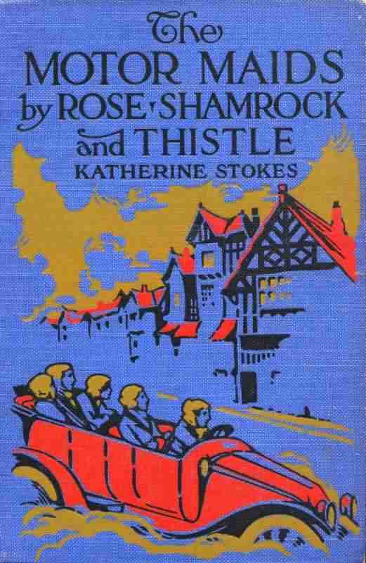 The Motor Maids by Rose, Shamrock and Thistle cover