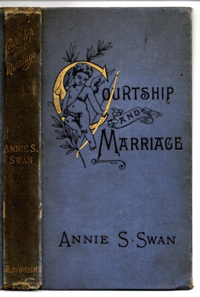 Courtship and Marriage, and the Gentle Art of Home-Making cover