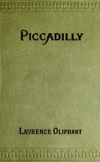 Piccadilly: A Fragment of Contemporary Biography cover