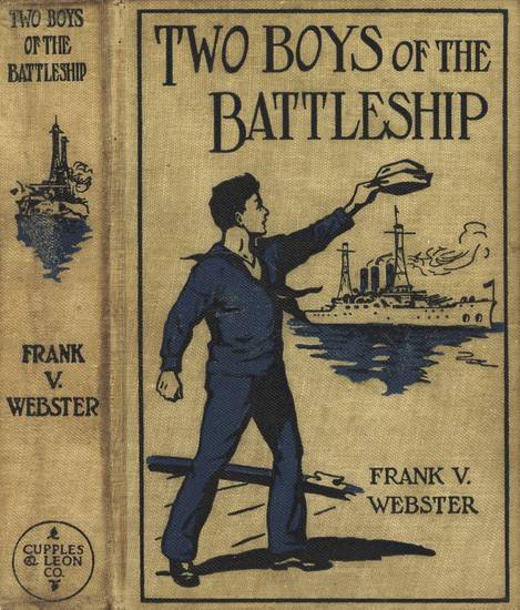 Two Boys of the Battleship; Or, For the Honor of Uncle Sam cover