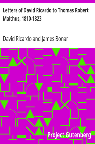 Letters of David Ricardo to Thomas Robert Malthus, 1810-1823 cover