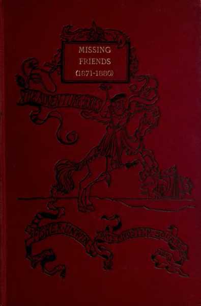 Missing Friends / Being the Adventures of a Danish Emigrant in Queensland (1871-1880) cover