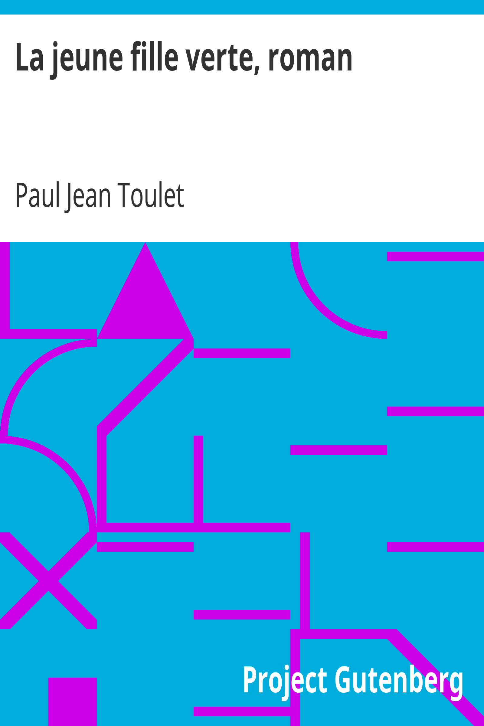 La jeune fille verte, roman cover
