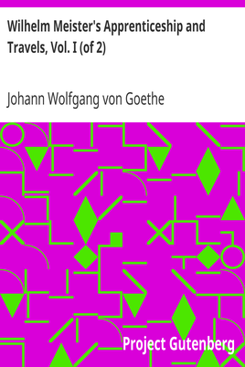 Wilhelm Meister's Apprenticeship and Travels, Vol. I (of 2) cover
