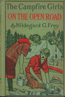 The Camp Fire Girls on the Open Road; Or, Glorify Work cover