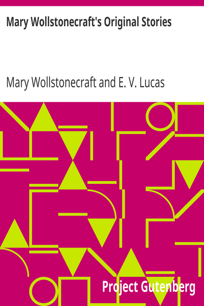 Mary Wollstonecraft's Original Stories cover