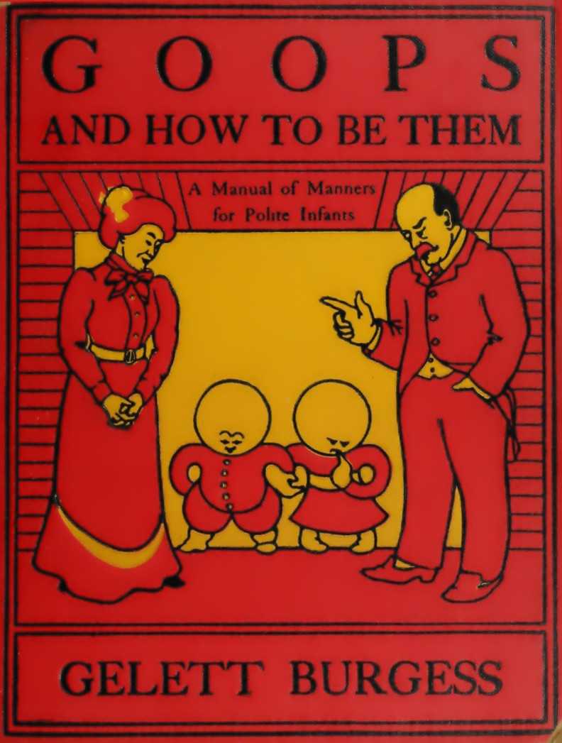 Goops and How to Be Them cover