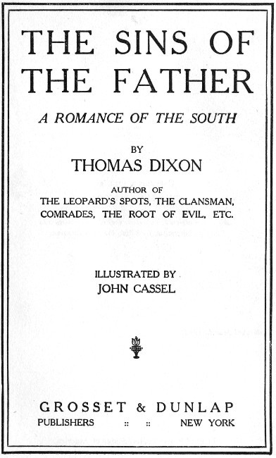 The Sins of the Father: A Romance of the South cover