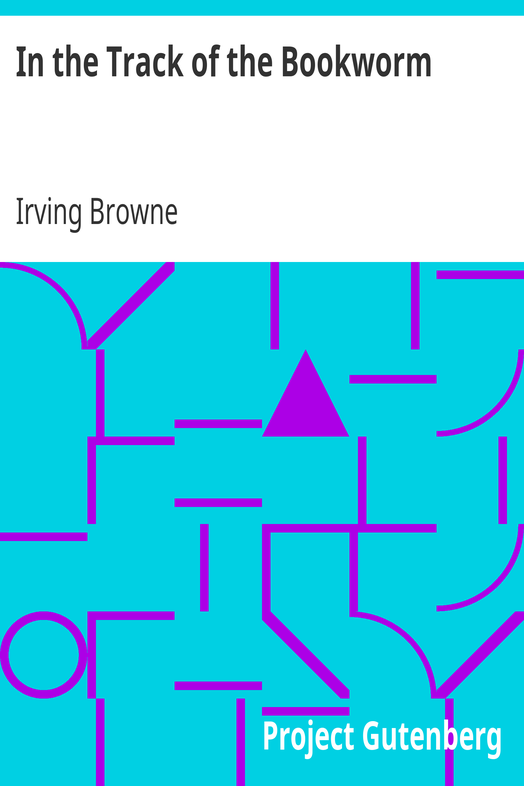 In the Track of the Bookworm cover