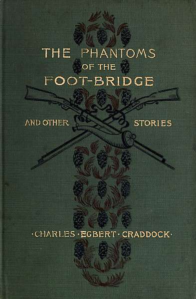 The Phantoms of the Foot-Bridge, and Other Stories cover
