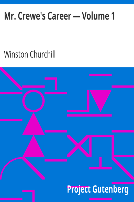 Mr. Crewe's Career — Volume 1 cover