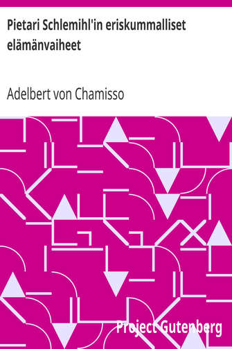 Pietari Schlemihl'in eriskummalliset elämänvaiheet cover
