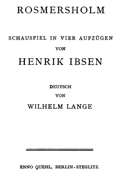 Rosmersholm: Schauspiel in vier Aufzügen cover