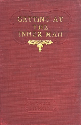 Getting at the Inner Man, and, Fifty Years on the Lecture Platform cover