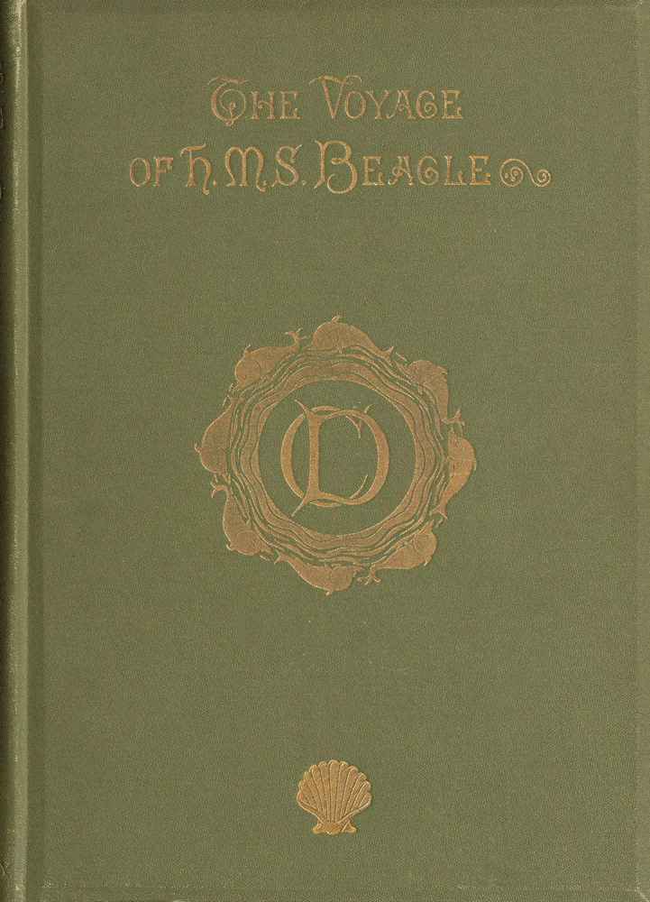 Journal of Researches into the Natural History and Geology of the Countries Visited During the Voyage Round the World of H.M.S. Beagle Under the Command of Captain Fitz Roy, R.N. cover