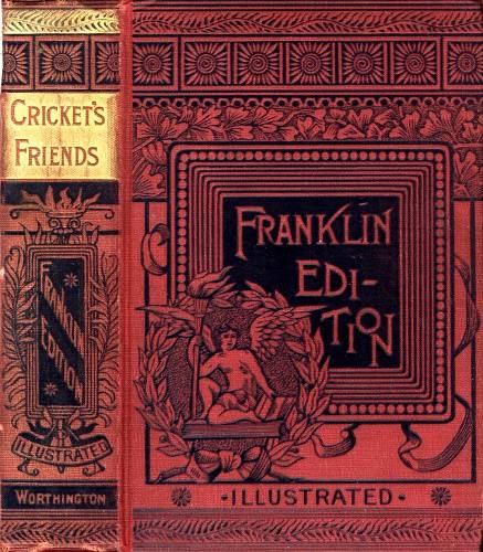 The Cricket's Friends: Tales Told by the Cricket, Teapot, and Saucepan cover