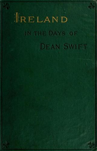 Ireland in the Days of Dean Swift (Irish Tracts, 1720 to 1734) cover