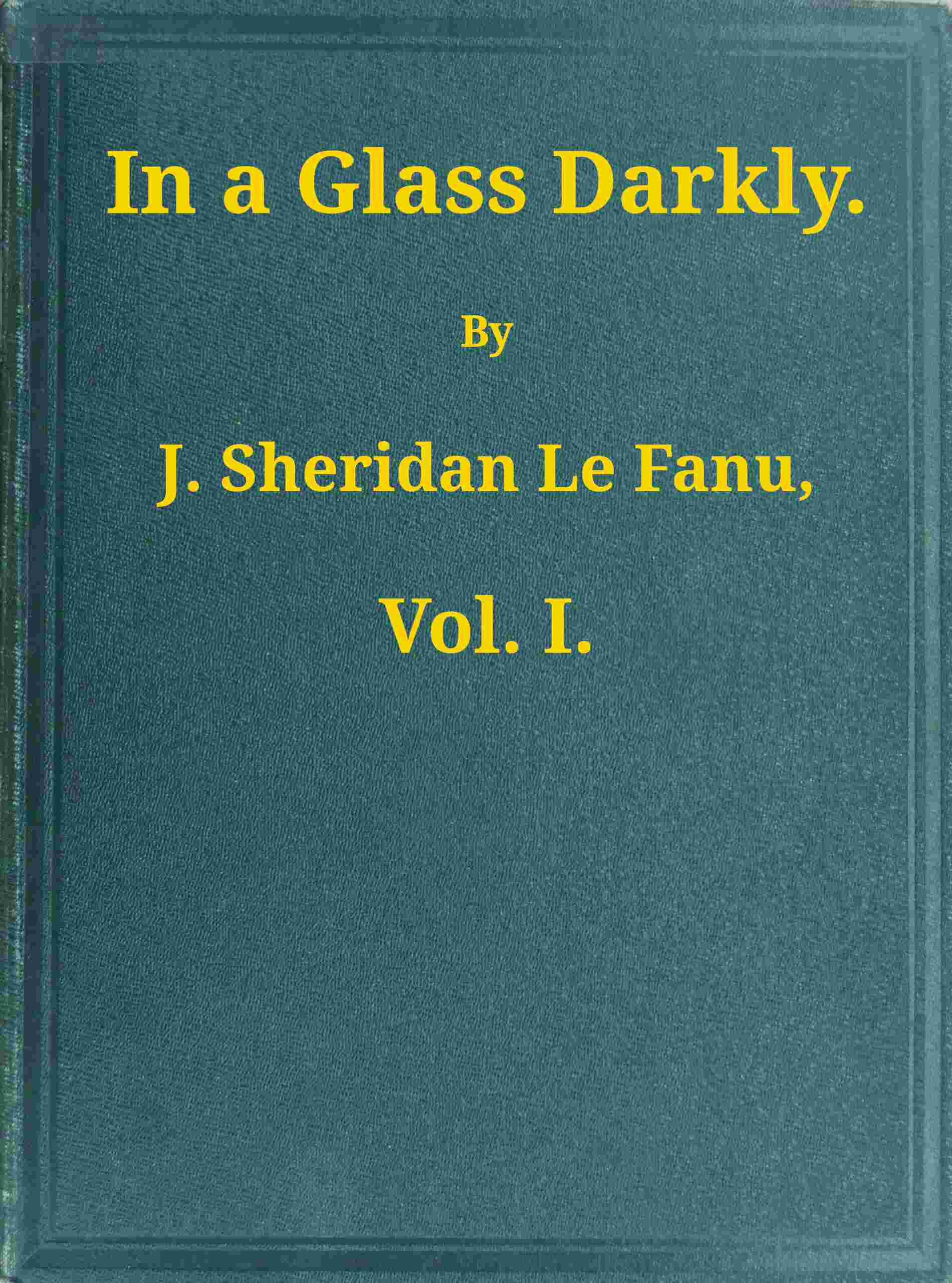 In a Glass Darkly, v. 1/3 cover