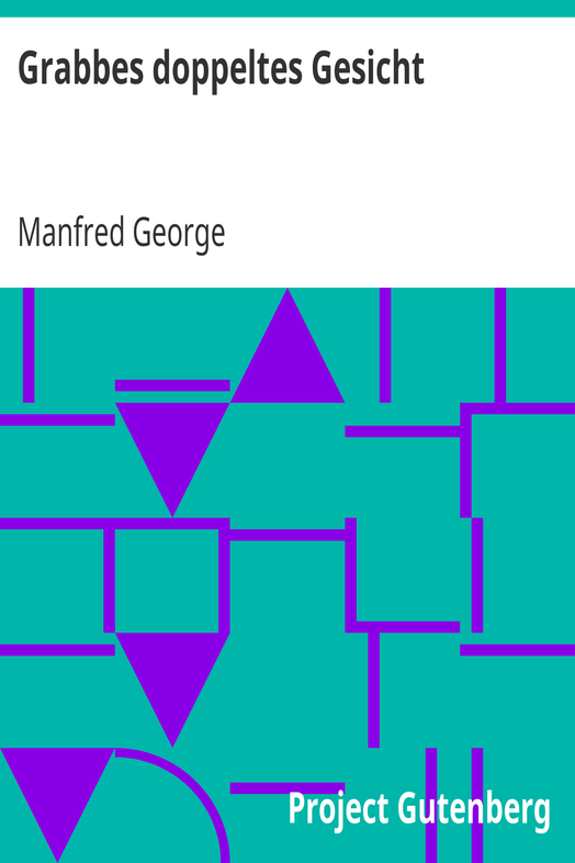 Grabbes doppeltes Gesicht cover