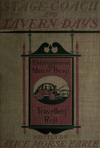 Stage-coach and Tavern Days cover