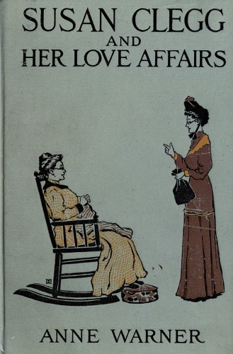 Susan Clegg and Her Love Affairs cover
