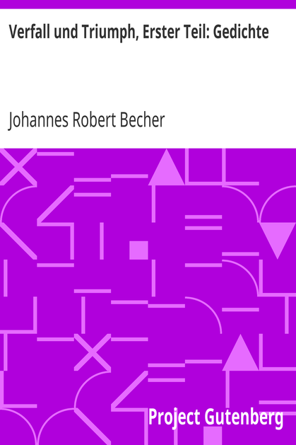 Verfall und Triumph, Erster Teil: Gedichte cover