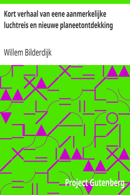 Kort verhaal van eene aanmerkelijke luchtreis en nieuwe planeetontdekking cover