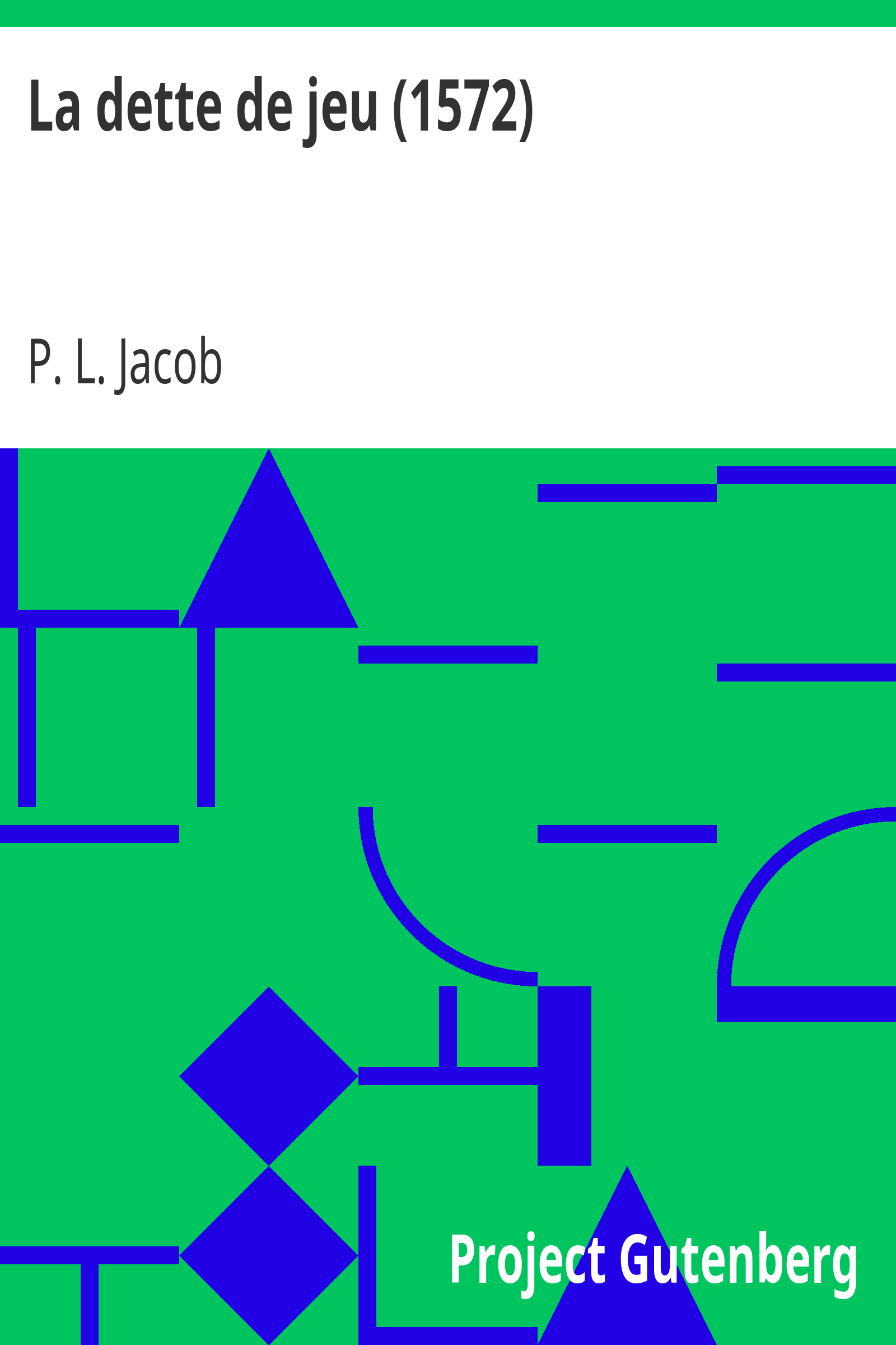 La dette de jeu (1572) cover