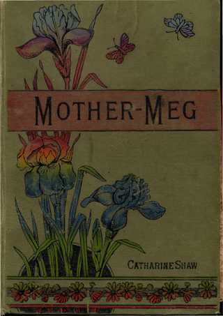 Mother-Meg; or, The Story of Dickie's Attic cover