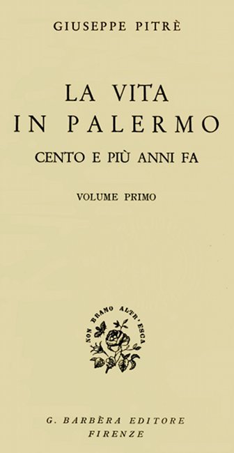 La vita in Palermo cento e più anni fa, Volume 1 cover