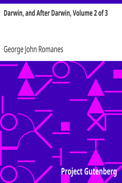 Darwin, and After Darwin, Volume 2 of 3 / Post-Darwinian Questions: Heredity and Utility cover