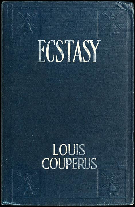 Ecstasy, A Study of Happiness: A Novel cover