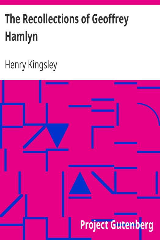 The Recollections of Geoffrey Hamlyn cover