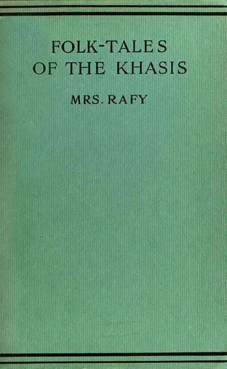 Folk-Tales of the Khasis cover