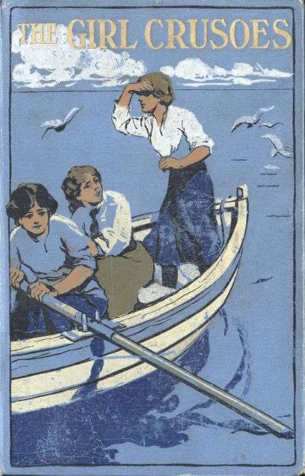 The Girl Crusoes: A Story of the South Seas cover