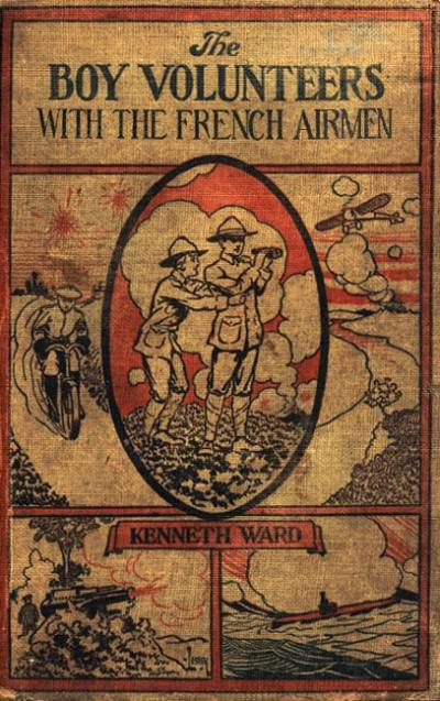 The Boy Volunteers with the French Airmen cover