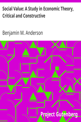Social Value: A Study in Economic Theory, Critical and Constructive cover