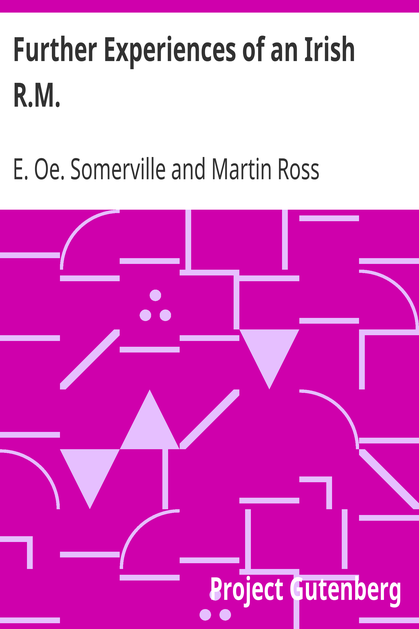 Further Experiences of an Irish R.M. cover