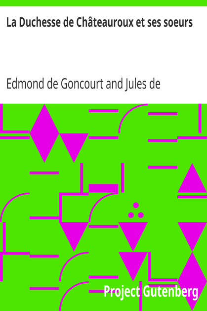 La Duchesse de Châteauroux et ses soeurs cover