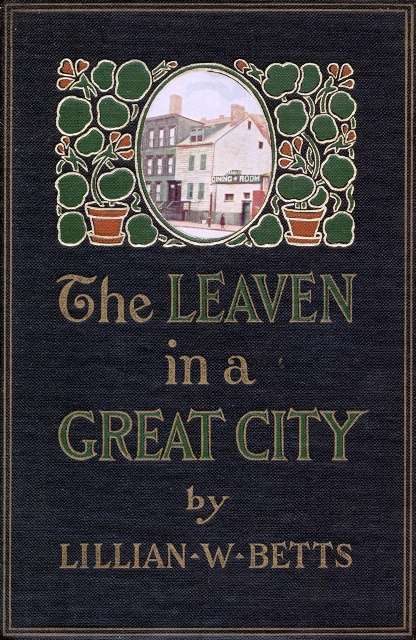 The leaven in a great city cover